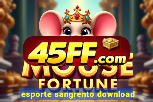 esporte sangrento download